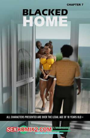Порно комикс Черный дом. Часть 7. Blacked Home. Brown Shoes