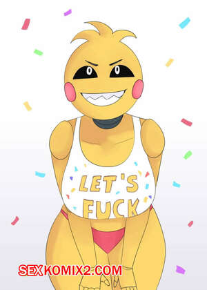 Порно комикс Five Nights. Пять ночей с Той Чикой. Five Nights With Toy Chica. BoobzMaster999.