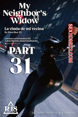 Порно комикс Моя соседская вдова. Часть 31. My Neighbors Widow. Rose Blue 3D