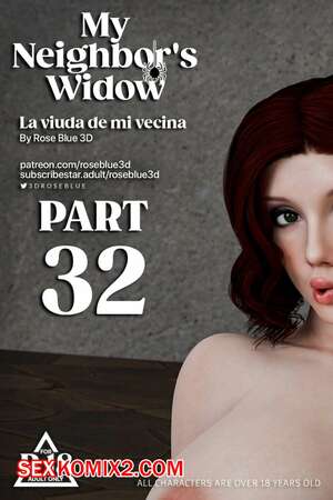 Порно комикс Моя соседская вдова. Часть 32. My Neighbors Widow. Rose Blue 3D