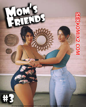 Порно комикс Подруга мамы. Часть 3. Moms Friend. Daval3D